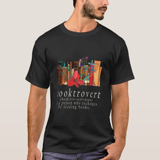 Booktrovert, Funny Book Reader T-Shirt (Front)