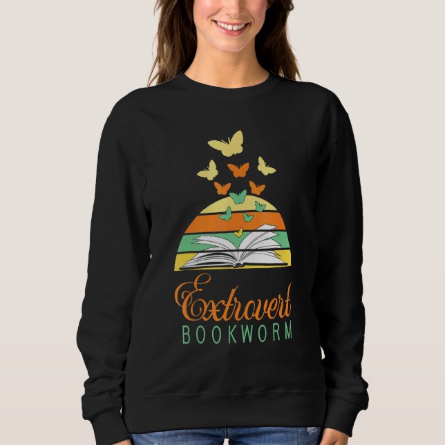 Bookworm Extrovert Book Reading 1 Sweatshirt (Front)