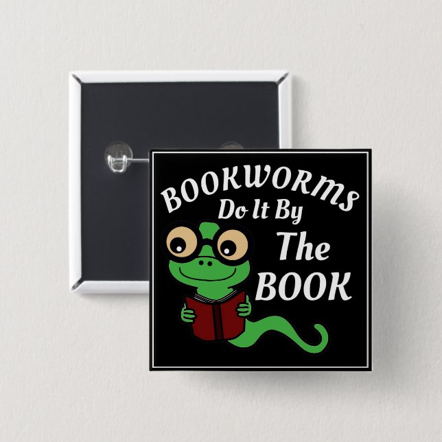 Bookworm Humor Button (Front & Back)