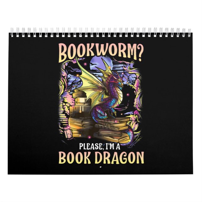 bookworm please im a book dragon reading literacy calendar (Cover)