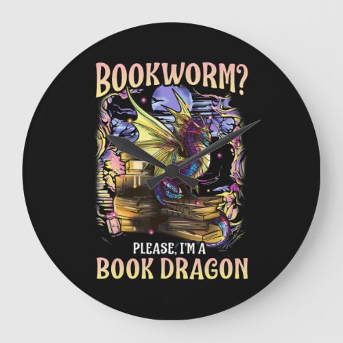 bookworm please im a book dragon reading literacy large clock