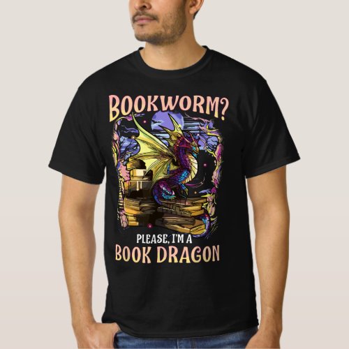 Bookworm Please Im A Book Dragon Reading Literacy  T_Shirt