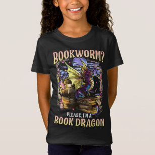 bookworm please im a book dragon reading literacy T-Shirt