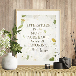 Bookworm Quote by Fernando Pessoa Poster