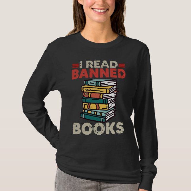 Bookworm Reading Book Ban Reader I Read Banned Boo T-Shirt (Front)