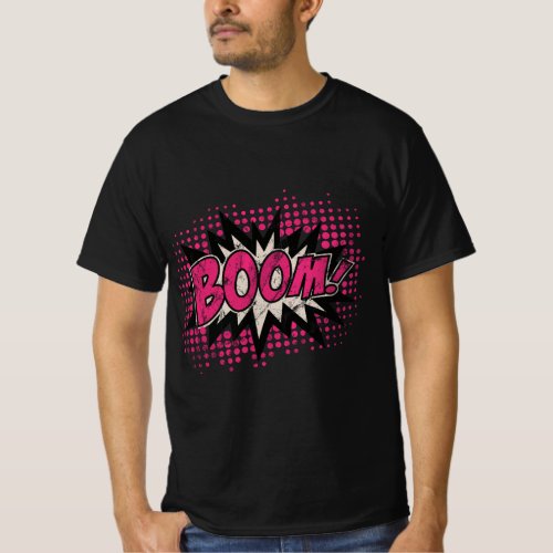Boom Bang Pow Comic Book Explosion Speech Bu T_Shirt