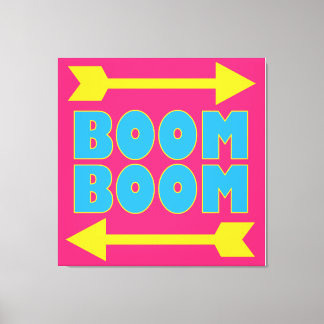 Boom Boom Canvas Print