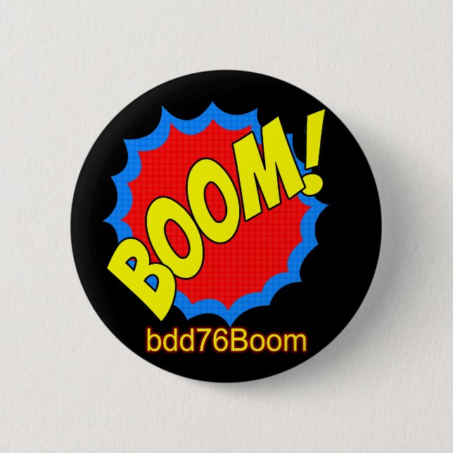 Boom! Emoticon bdd76Boom Badge Button (Front)