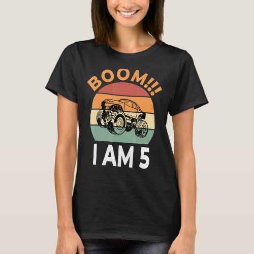 Boom I Am 5 Birthday Boy Celebration Monster Truck T_Shirt