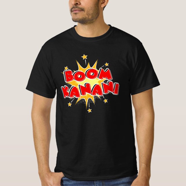 Boom kanani  T-Shirt (Front)