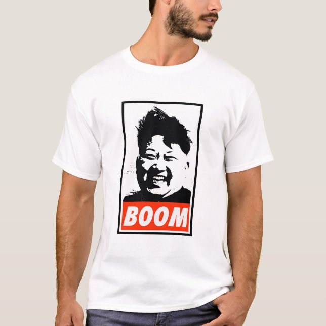 Boom Kim Jong Un boom T-Shirt (Front)