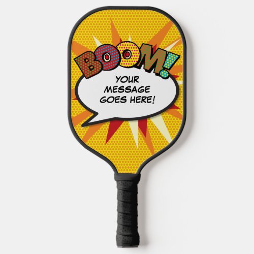BOOM Personalized Speech Bubble Funny Cool Pickleball Paddle