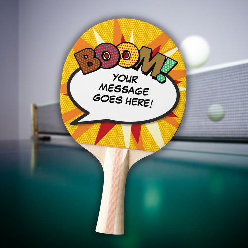 BOOM Personalized Speech Bubble Funny Cool Ping Pong Paddle