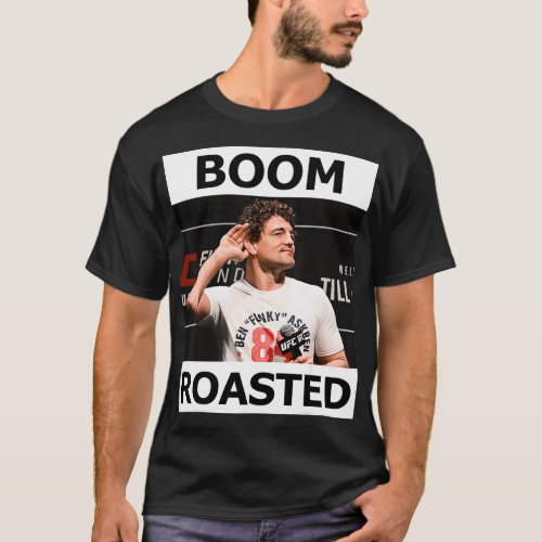 BOOM ROASTED Ben Askren T_Shirt