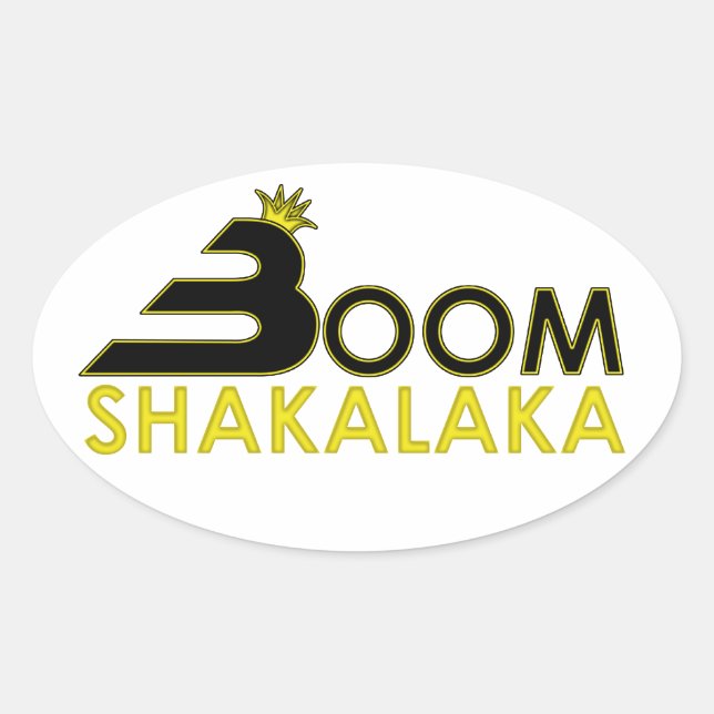 Boom Shakalaka Oval Sticker (Front)
