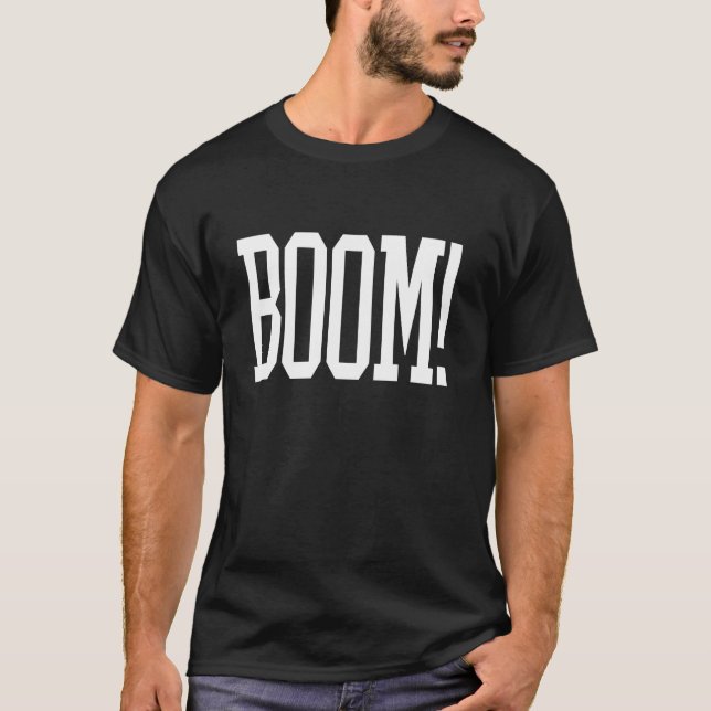 BOOM! T-Shirt (Front)