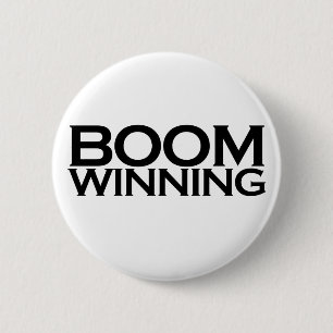 Boom winning pinback button