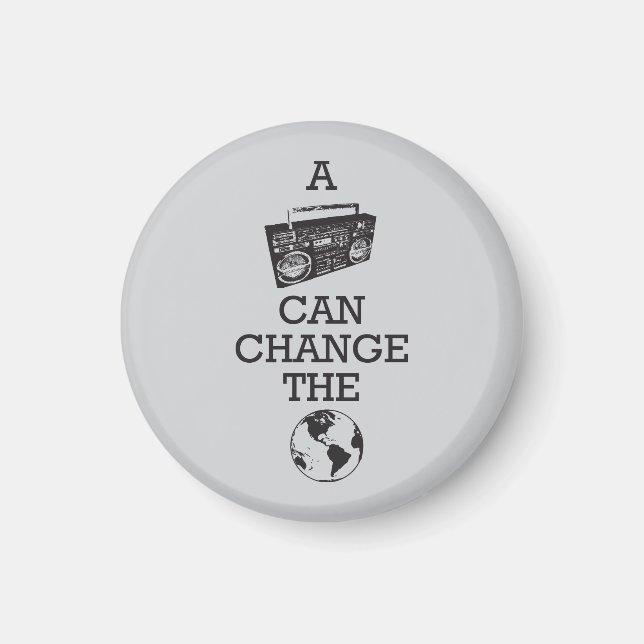 Boombox Can Change the World Magnet (Front)