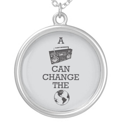 Boombox Can Change the World Silver Plated Necklace