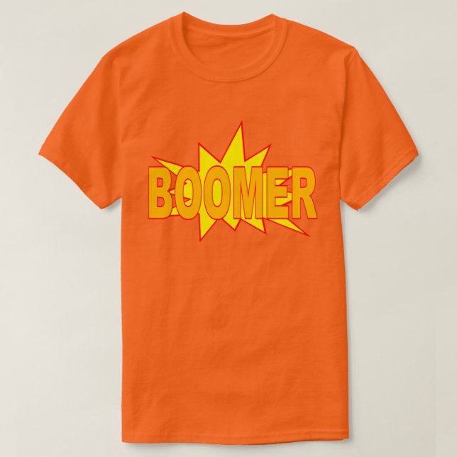 Boomer T-Shirt (Design Front)