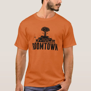 Boomtown! T-Shirt