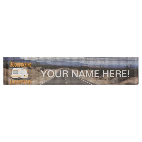 Boondocking Lifestyle Camper Design Desk Name Plate