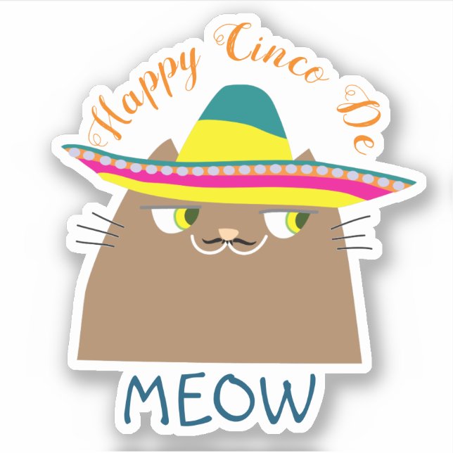 Booo The Cat Happy Cinco de Mayo , Cute Mexican Sticker (Front)
