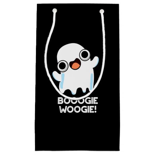 Booogie Woogie Funny Music Ghost Pun Dark BG Small Gift Bag