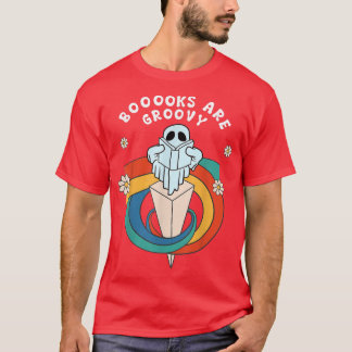 Booooks Are Groovy Funny Halloween Book Lover Ghos T-Shirt