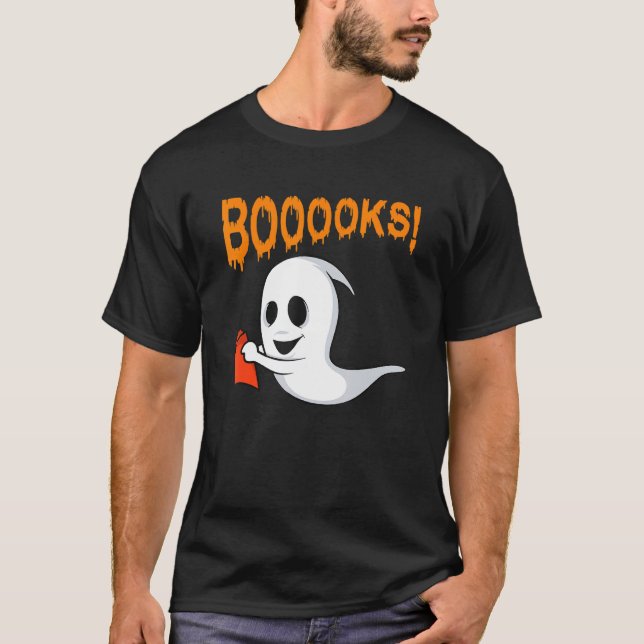 Booooks Ghost Book Reading Boo Halloween Library T T-Shirt (Front)