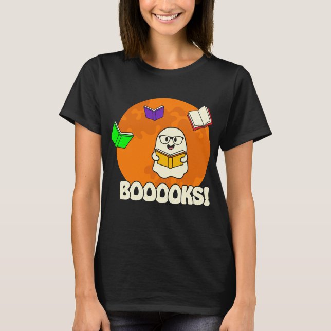 Booooks Ghost Reading Books Funny T-Shirt (Front)