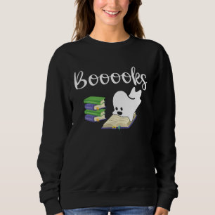 Booooks Halloween Ghost Reader  Reading Boo Costum Sweatshirt