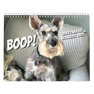 Boop! Super Owen the Schnauzer 2021 Calendar