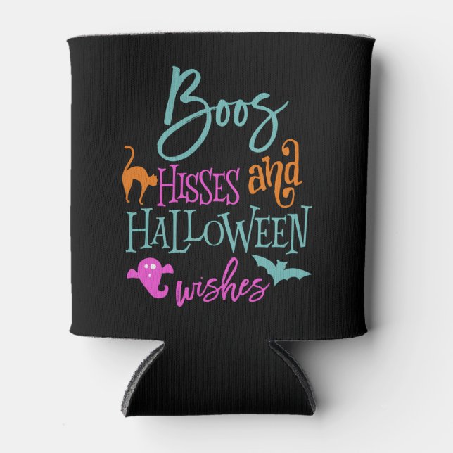 Boos Hisses and Halloween Wishes Can Cooler (Front)