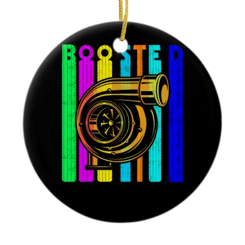Boost Turbo Car Boosted Turbocharger Retro Race Ceramic Ornament