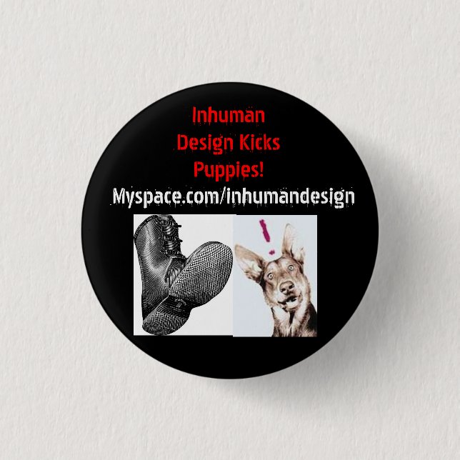 boot-735943, dogstuff0545aaaaaaa, Inhuman Desig... Pinback Button (Front)
