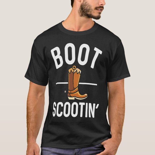 Boot Scootin'  Country Music Yeehaw T-Shirt (Front)