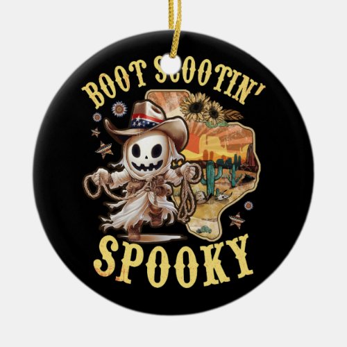 Boot Scootin Spooky Western Country Cowboy Ghost H Ceramic Ornament