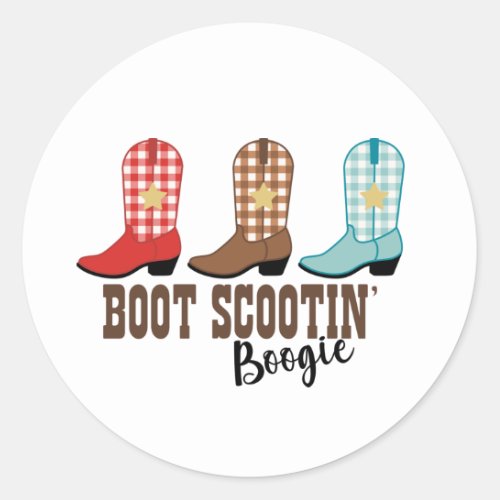 Boot Scooting Boogie Classic Round Sticker