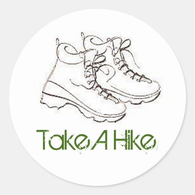 boot, Take A Hike Classic Round Sticker (Front)