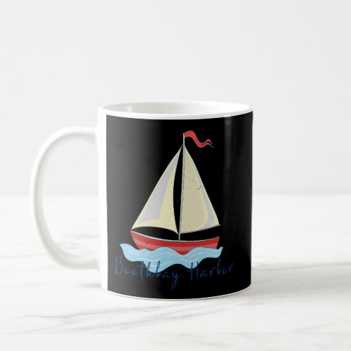 Boothbay Harbor Sailing Sail Boat Nautical Regatta Coffee Mug