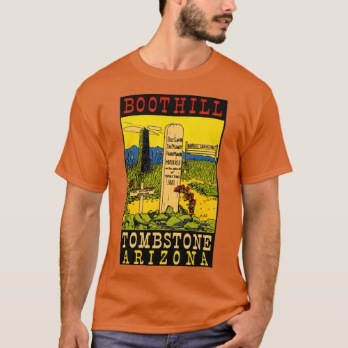 Boothill Tombstone Arizona Vintage Travel T_Shirt