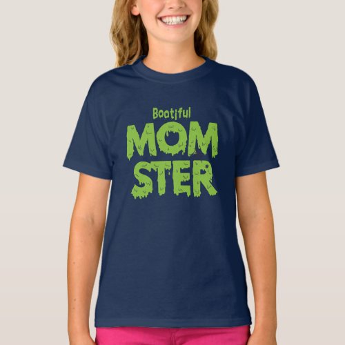Bootiful Momster Mom Funny Halloween Puns T_Shirt
