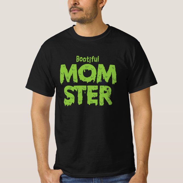 Bootiful Momster Mom Funny Halloween Puns T-Shirt (Front)