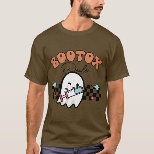 Bootox Dealer Funny Halloween Botox Dealer Aesthet T_Shirt