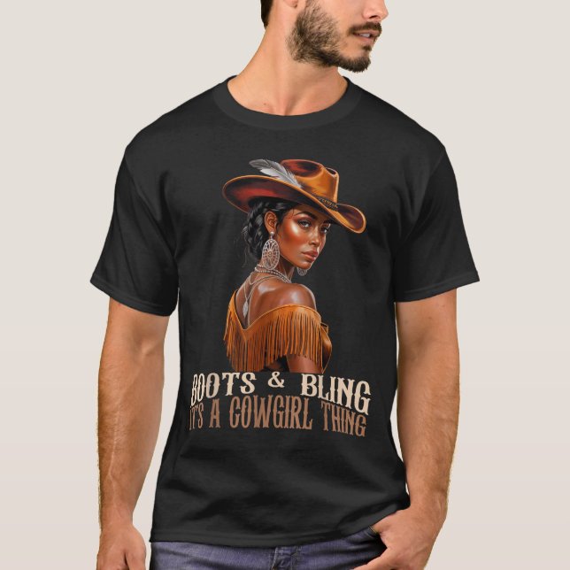 Boots &amp; Bling It's Cowgirl African Women Black T-Shirt (Front)