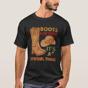 Boots And Bling It's A Cowgirl Thing Vintage Cowgi T-Shirt