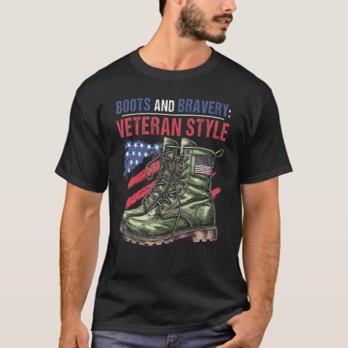 Boots And Bravery Veteran Style Boots Patriot Mili T_Shirt
