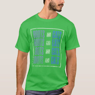 Boots and Cats friend T-Shirt
