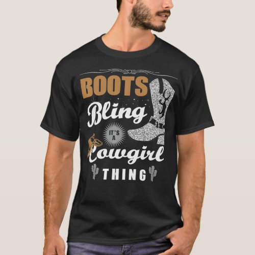 boots  bling its a cowgirl thing Western women T_Shirt